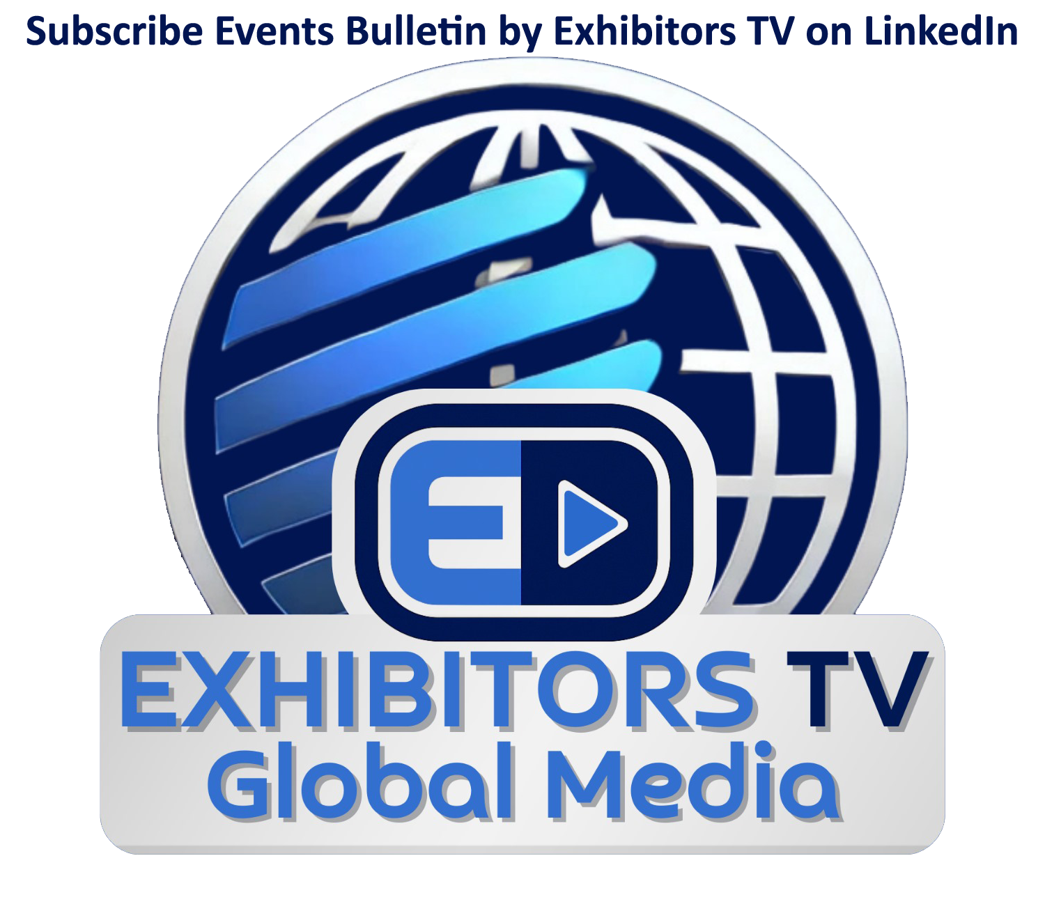 Subscribe Events Bulletin by ExhibitorsTV